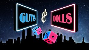 Guys & Dolls
