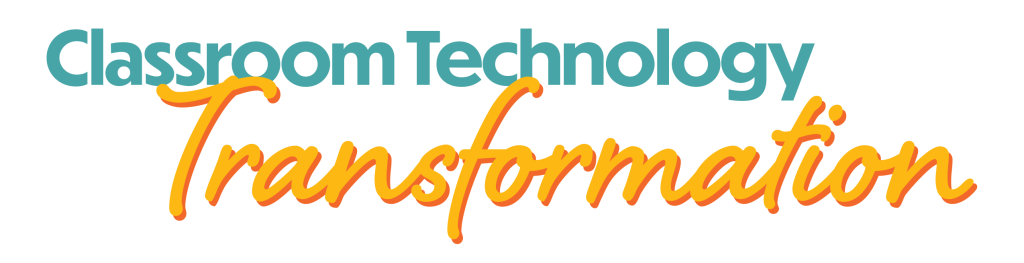 Classroom Technology Transformation