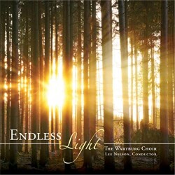 Wartburg Choir: Endless Light Album Cover