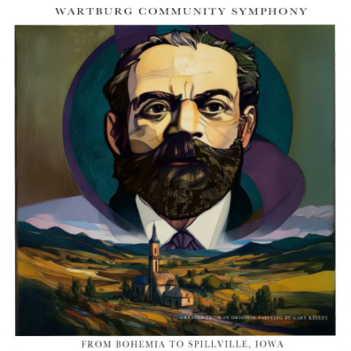 Wartburg Community Symphony From Bohemia to Spillville, Iowa, poster with Gary Kelley image.